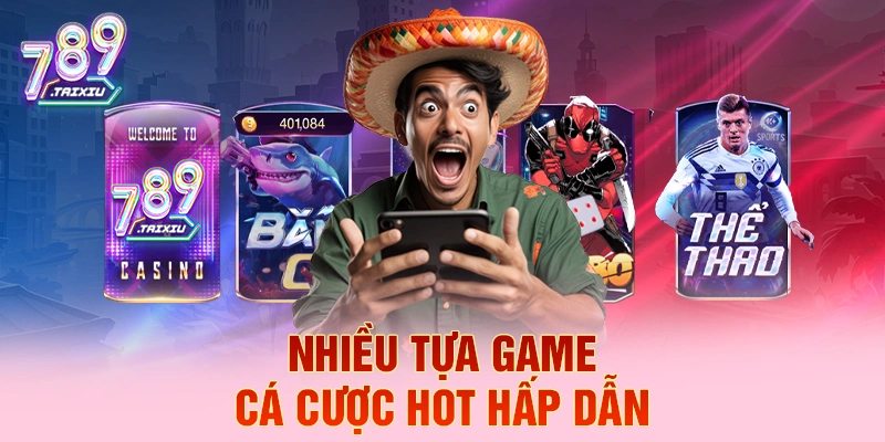Nhiều tựa game cá cược hot hấp dẫn tại gemwin
